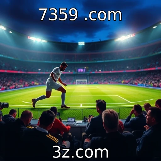 7359 .com Apostas esportivas: como analisar partidas para aumentar suas chances de vitória